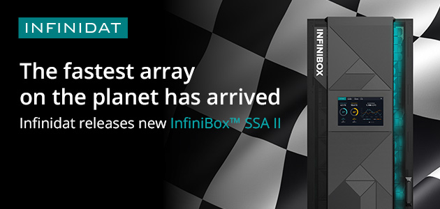 Infinidat announced the next generation solid state array in the company’s broad portfolio of storage and cyber resilient solutions.