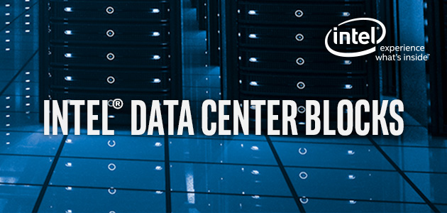 Reduce complexity and speed time to market with Intel® Data Center Blocks - fully-validated
