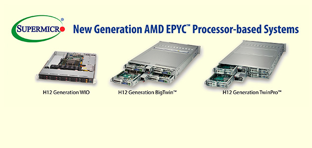 New Supermicro H12 A+ Servers Set World Record Benchmarks and Deliver Superior Performance with AMD EPYC™ 7002 Series Processors