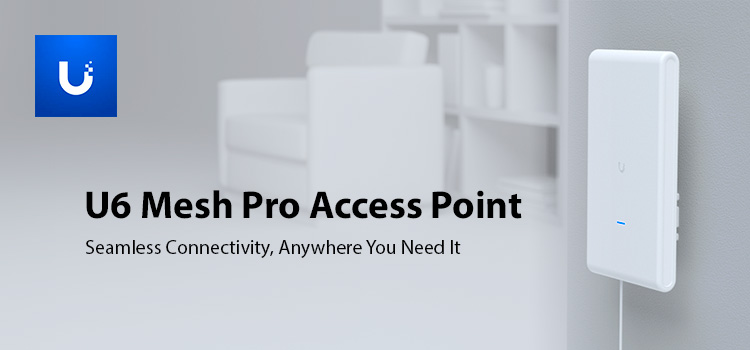 Ubiquiti Launched U6 Mesh Pro