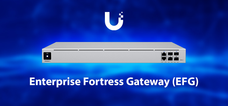 Ubiquiti Announces the New Enterprise Fortress Gateway