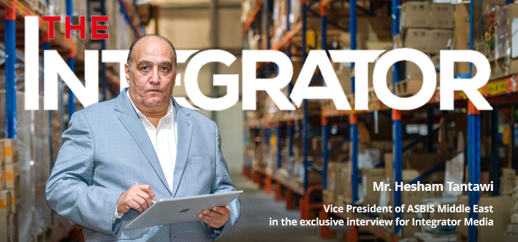 Hesham Tantawi, Vice President of ASBIS Middle East, in an interview with Integrator Media