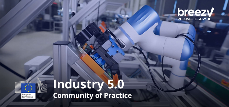 Breezy joins European Commission's Industry 5.0 Community of Practice