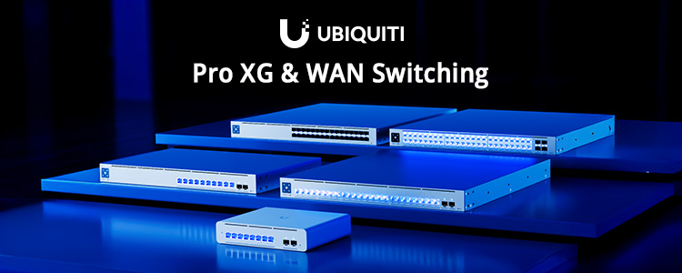 ASBIS Announces Availability of New Ubiquiti Pro XG Switch Lineup and UniFi WAN Switches