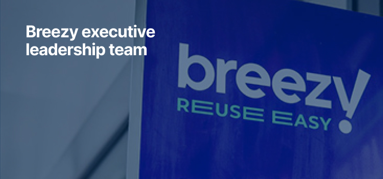 Breezy new executive leadership team